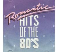 Various Artists - Romantic Hits: 80's