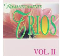 Various Artists - Romanticamente Trios 2
