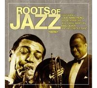 Various Artists Roots Of Jazz (Digitally Remastered) (CD)