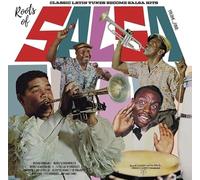 Various Artists - Roots Of Salsa. Vol. 4 - Classic Latin Tunes Became Salsa Hits