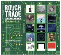 Various Artists - Rough Trade Electronic 2011
