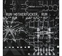 Various Artists - Run Motherfucker Run