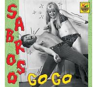 Various Artists - Sabroso Go Go