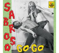 Various Artists Sabroso Go Go (Vinyl LP) 12" Album