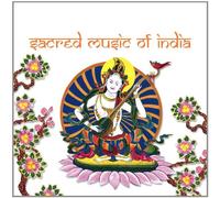 Various Artists - Sacred Music Of India