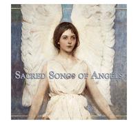 Various Artists - Sacred Songs Of Angels