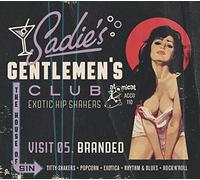 Various Artists Sadie's Gentlemen's Club: Visit 05. Branded (CD) Album
