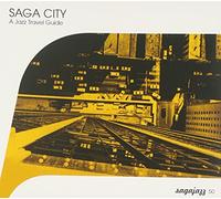 Various Artists - Saga City a Jazz Travel Guide