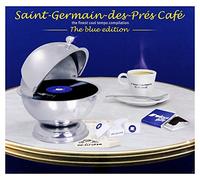 Various Artists - Saint Germain des Pres Cafè - Blue Edition