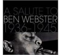 Various Artists - Salute to Ben Webster 1936-45