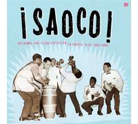 Various Artists Saoco: The Bomba and Plena Explosion in Puerto Rico (Vinyl LP)