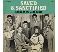 Various Artists Saved & Sanctified: Songs of the Jade Label (Vinyl LP) 12" Album