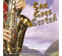 Various Artists - Sax Goes Scotch