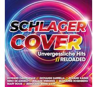 Various Artists - Schlager Cover:Unvergessliche Hits Reloaded
