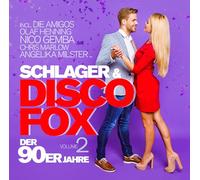 Various Artists - Schlager & Discofox der 90er Jahre Vol. 2