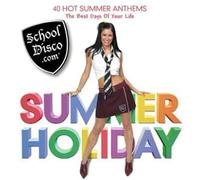 Artisti Vari – School Disco.com - Summer Holiday – 2 CD