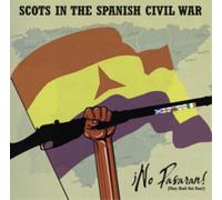 Various Artists Scots in the Spanish Civil War: No Pasaran (Thay Shall Not (CD)