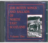 Various Artists - Scottish Folk - Bothy Songs & Ballads of North East Scotland Vol.1