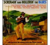 Various Artists - Screamin' and Hollerin' the Blues