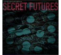 Various Artists Secret Futures (Vinyl LP) 12" Album