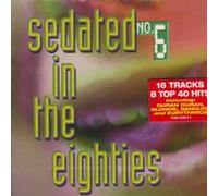 Various Artists - Sedated in 80's 6