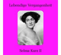 VARIOUS ARTISTS Selma Kurz 2: Legendary Voices (CD)