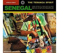 Various Artists - Senegal The Teranga Spirit