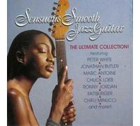 Various Artists Sensuous Smooth Jazz Guitar - The Ultimate Collection (CD) Album