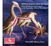 Various Artists - Sepan Todos Que Muero-Music Of Peasants & Courtier