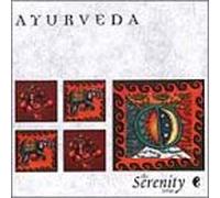 Various Artists - Serenity Series: Ayurveda
