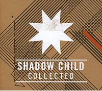 Various Artists - Shadow Child Collected