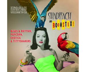 Various Artists Shadrach and Boomstix: Blues & Rhythm, Popcorn, Exotica & (CD)