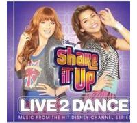 Various Artists - Shake It Up: Live 2 Dance