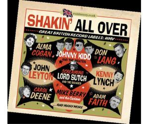 Various Artists Shakin' All Over: Great British Record Labels: HMV (CD) Album