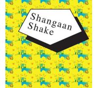Various Artists - Shangaan Shake