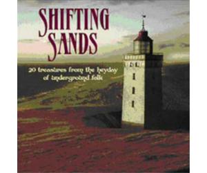 Various Artists Shifting Sands: 20 Treasures from the Hayday of Underground (CD)