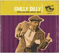 Various Artists Shilly Dilly: When Your Mojo Doesn't Work (CD) Album