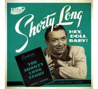 Various Artists Shorty Long: The Shorty Long Story 1947-1956 (CD) Album