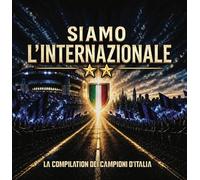 various artists siamo l' internazionale - la compilation dei campioni d'italia