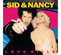 Various Artists Sid & Nancy: Love Kills (Vinyl LP) 12" Album