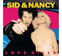 Various Artists Sid & Nancy: Love Kills (Vinyl LP) 12" Album