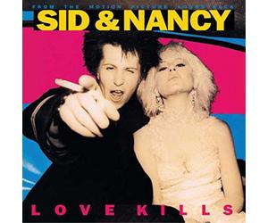 Various Artists Sid & Nancy: Love Kills (Vinyl LP) 12" Album