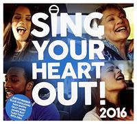 Various Artists - Sing Your Heart Out 2016