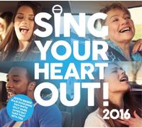 Various Artists Sing Your Heart Out 2016 (CD) Album