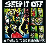 Various Artists Sleep It Off: A Tribute to the Brazen Hussies (Vinyl LP)