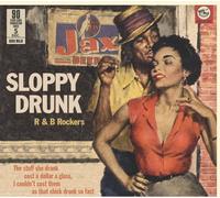 Various Artists Sloppy Drunk: R&B Rockers: 90 Years Since Prohibition Ended (CD)