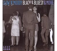 Various Artists – Slow 'N' Moody, Black & Bluesy & More – CD