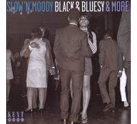 Various Artists – Slow 'N' Moody, Black & Bluesy & More – CD