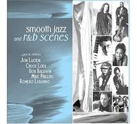 Various Artists - Smooth Jazz & R&B Scenes