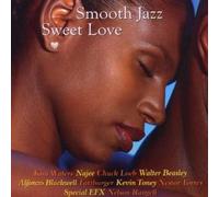 Various Artists Smooth Jazz Sweet Love (CD) Album